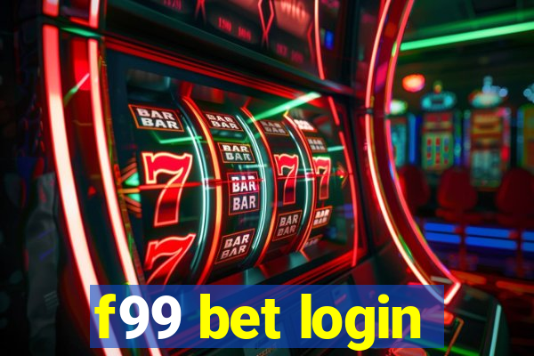 f99 bet login